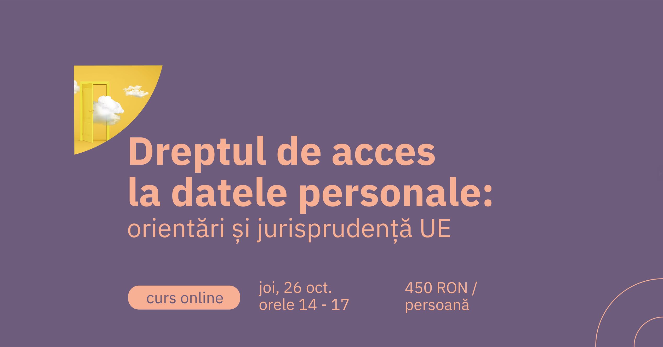 Dreptul de acces la date personale - curs online - privacylearning.ro